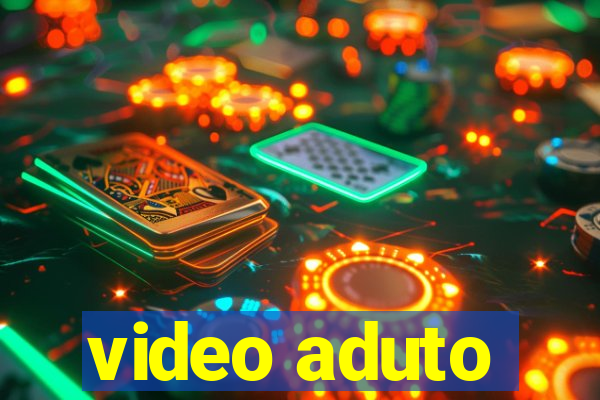 video aduto